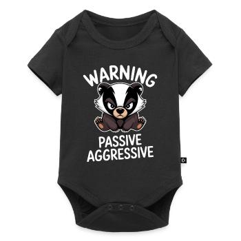 Warning Passive Aggressive Badger - Baby Premium short-sleeve bodysuit - black - Front