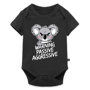 Warning Passive Aggressive Koala Humor - Baby Premium Kurzarmbody - Schwarz - Vorne