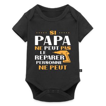 Papa Bricoleur Si Papa Ne Peut Pas Le Réparer - Body à manches courtes Premium Bébé - noir - Devant