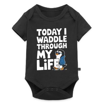 Today I waddle through my life in style - Baby Premium short-sleeve bodysuit - black - Front