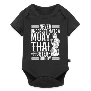 Ne sous-estimez jamais un combattant de Muay Thai daddy Muay - Body à manches courtes Premium Bébé - noir - Devant