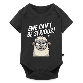 Ewe ne peut pas être sérieux - conception de mouton drôle - Body à manches courtes Premium Bébé - noir - Devant