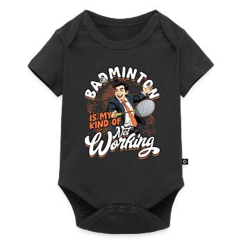 Badminton Is My Kind Of Net Working - Baby Premium short-sleeve bodysuit - black - Front