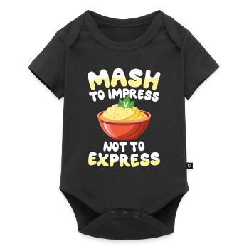 Mash To Impress Not To Express für einen Dessert - Baby Premium Kurzarmbody - Schwarz - Vorne
