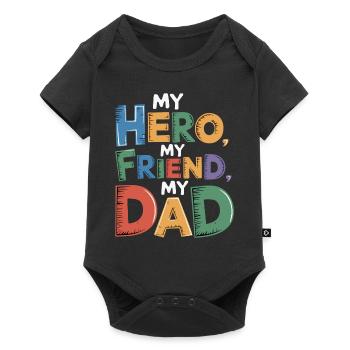 MY HERO MY FRIEND MY DAD - Baby Premium short-sleeve bodysuit - black - Front