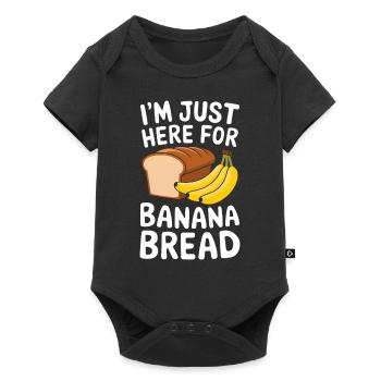 Banana Bread Saying Funny Banana Bread Gift - Baby Premium short-sleeve bodysuit - black - Front