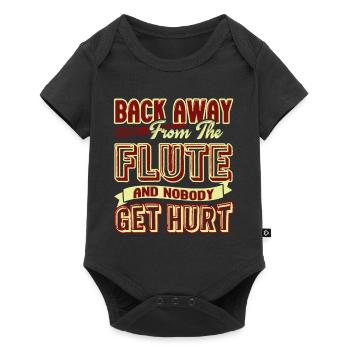 Back Away From The Flute And Nobody Get Hurt - Baby Premium short-sleeve bodysuit - black - Front
