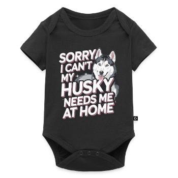 Je ne peux pas que mon Husky ait besoin de moi à la maison - Body à manches courtes Premium Bébé - noir - Devant