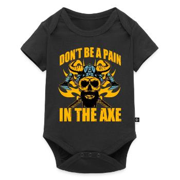 Don't be a pain in the axe - Baby Premium short-sleeve bodysuit - black - Front