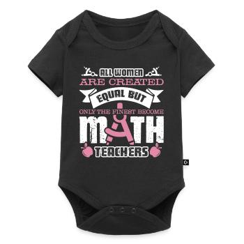 Finest Women Become Math Teachers - Baby Premium short-sleeve bodysuit - black - Front