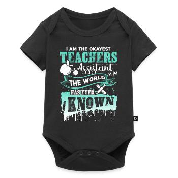 Teacher Assistant Okayest Teacher Assistant - Baby Premium short-sleeve bodysuit - black - Front