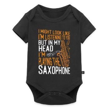 Saxophone I Might Look Like I'm - Baby Premium short-sleeve bodysuit - black - Front