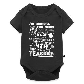 Thank For Being A 4th Grade Teacher - Baby Premium short-sleeve bodysuit - black - Front