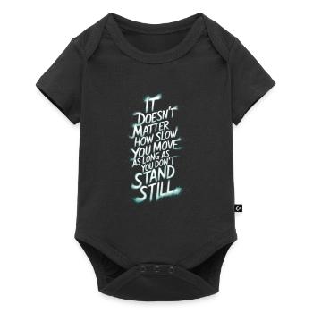 Peu importe la lenteur avec laquelle vous vous déplacez, tant que vous - Body à manches courtes Premium Bébé - noir - Devant