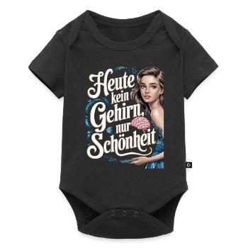 Today no brain, only beauty - Baby Premium short-sleeve bodysuit - black - Front