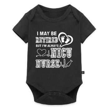 Nicu Nurse Always A Nicu Nurse - Baby Premium short-sleeve bodysuit - black - Front