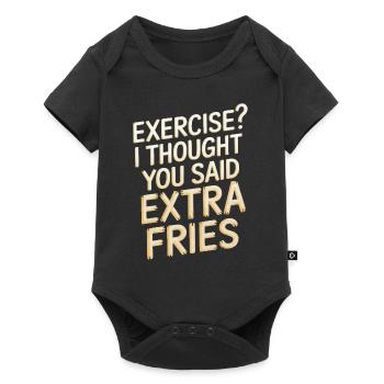 Excercise i thought you said extra fries - Baby Premium short-sleeve bodysuit - black - Front