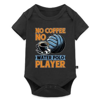 Water Polo No Coffee No Ball Sports Coffee Lover - Baby Premium short-sleeve bodysuit - black - Front