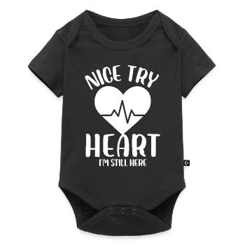 Nice Try Heart I'm Still Here Cardiological - Baby Premium short-sleeve bodysuit - black - Front