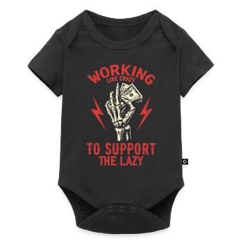 Working Like Crazy To Support The Lazy - Body à manches courtes Premium Bébé - noir - Devant