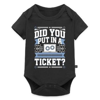 Did You Put In A Ticket? IT Support Programmierer - Baby Premium Kurzarmbody - Schwarz - Vorne