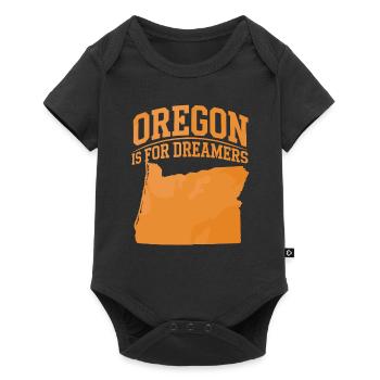 Oregon Is For Dreamers für Oregon Urlauber - Baby Premium Kurzarmbody - Schwarz - Vorne