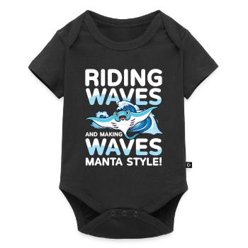 Riding Waves and Making Waves Manta Style für - Baby Premium Kurzarmbody - Schwarz - Vorne