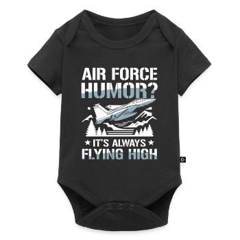 Air Force Humor It’s Always Flying High - Baby Premium Kurzarmbody - Schwarz - Vorne