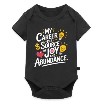 My career is a source of joy and abundance - Baby Premium short-sleeve bodysuit - black - Front