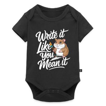 Schreib Wie Du Es Meinst Hamster Autor - Baby Premium Kurzarmbody - Schwarz - Vorne