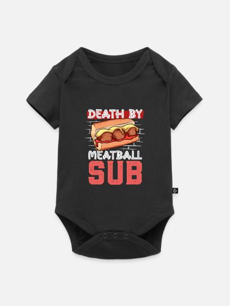 Death by Meatball Sub - Baby Premium Kurzarmbody - Schwarz