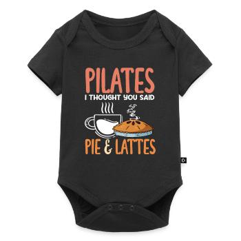 Pilates I thought you said pie & lattes - Baby Premium short-sleeve bodysuit - black - Front