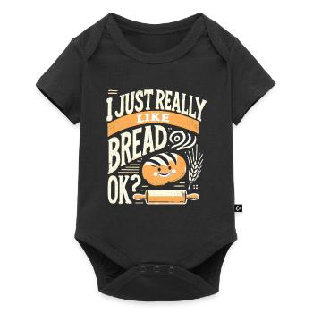 Ich mag Brot einfach sehr gerne, okay? - Baby Premium Kurzarmbody - Schwarz - Vorne