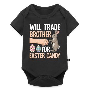 Will Trade Brother For Easter Candy - Baby Premium short-sleeve bodysuit - black - Front