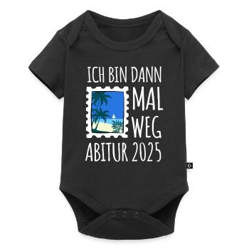 Ich bin dann mal weg - Abitur 2025 - Baby Premium Kurzarmbody - Schwarz - Vorne