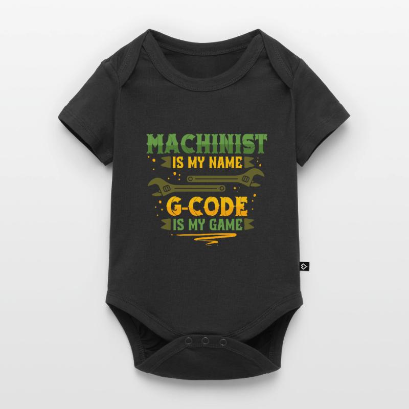 Cutting Machine Operator CNC Router G-Code Is My Name Baby Premium short-sleeve bodysuit