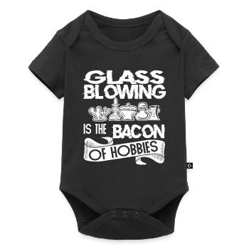 Glassblowing Glassblowing Is Bacon Of Hobbies - Baby Premium short-sleeve bodysuit - black - Front
