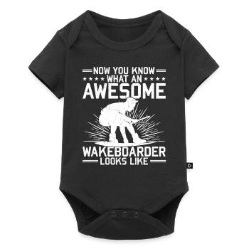 Now You Know What An Awesome Wakeboarder Looks - Baby Premium Kurzarmbody - Schwarz - Vorne