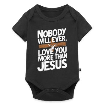 Nobody will ever love you more than Jesus - Christ - Baby Premium short-sleeve bodysuit - black - Front