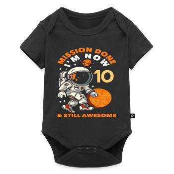 Mission terminée maintenant 10 et toujours aussi géniale - Body à manches courtes Premium Bébé - noir - Devant