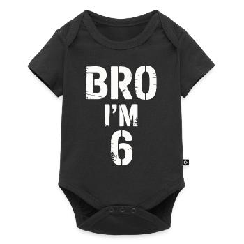 Bro, ich bin 6 – Coole Geburtstags-Design - Baby Premium Kurzarmbody - Schwarz - Vorne