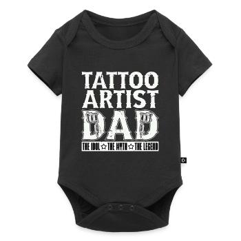 Tattoo Artist Dad The Idol The Myth Tattoo Arts - Baby Premium Kurzarmbody - Schwarz - Vorne