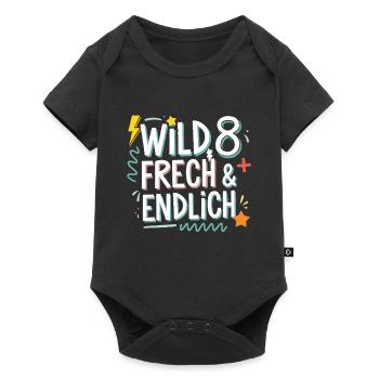Sauvage, effronté et enfin 8 ans 8e anniversaire - Body à manches courtes Premium Bébé - noir - Devant