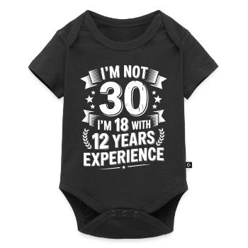 I'm Not 30 Years Old I’m 18 With 12 Birthday - Baby Premium short-sleeve bodysuit - black - Front