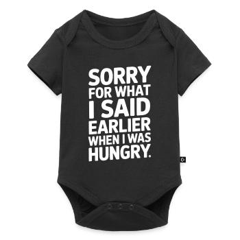 Sorry For What I Said Earlier When I Was Hungry - Baby Premium short-sleeve bodysuit - black - Front