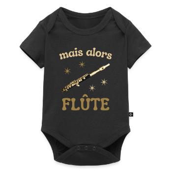 MAIS ALORS FLUTE - Body à manches courtes Premium Bébé - noir - Devant