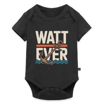Watt Ever Anchor Humour maritime - Body à manches courtes Premium Bébé - noir - Devant
