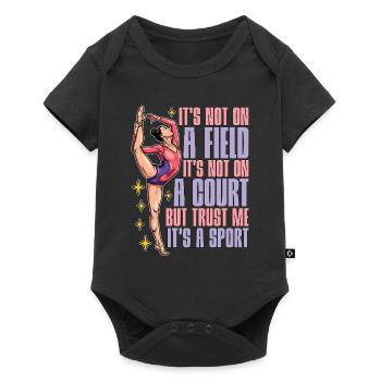 Acro Dance It's Not On A Field Acrobatic Dancing - Baby Premium short-sleeve bodysuit - black - Front