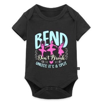 Dance Teacher Bend Don't Break Unless It's Dancing - Baby Premium short-sleeve bodysuit - black - Front