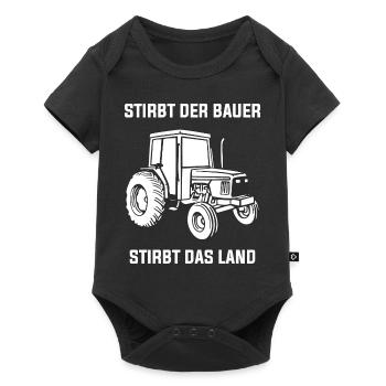 Stirbt der Bauer stirbt das Land Landwirt Bauern - Baby Premium Kurzarmbody - Schwarz - Vorne